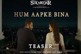 फ़िल्म सिकंदर के गाना हम आपके बिना का टीजर रिलीज