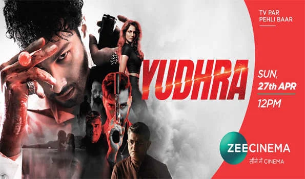 ज़ी सिनेमा पर 27 अप्रैल को होगा ‘युधरा’ का वर्ल्ड टेलीविज़न प्रीमियर