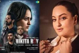 सोनाक्षी सिन्हा स्टारर ‘निकिता रॉय’ 30 मई को रिलीज होगी