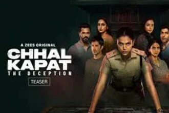 जी5 की नई ओरिजिनल वेब सीरीज छल कपट द डिसेप्शन का टीजर रिलीज