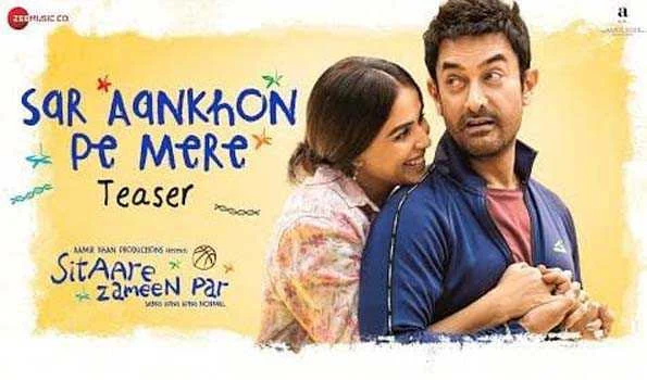 फिल्म सितारे ज़मीन पर के गाना सर आंखों पे मेरे का टीज़र रिलीज