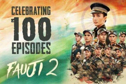 फौजी 2.0 ने पूरे किए 100 शानदार एपिसोड